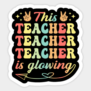 This Teacher Is Glowing Hello Summer A Funny End Of School Year Sticker